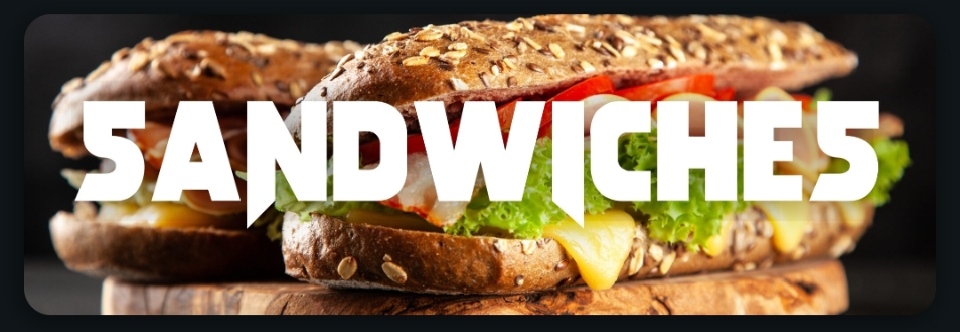 Sandwiches
